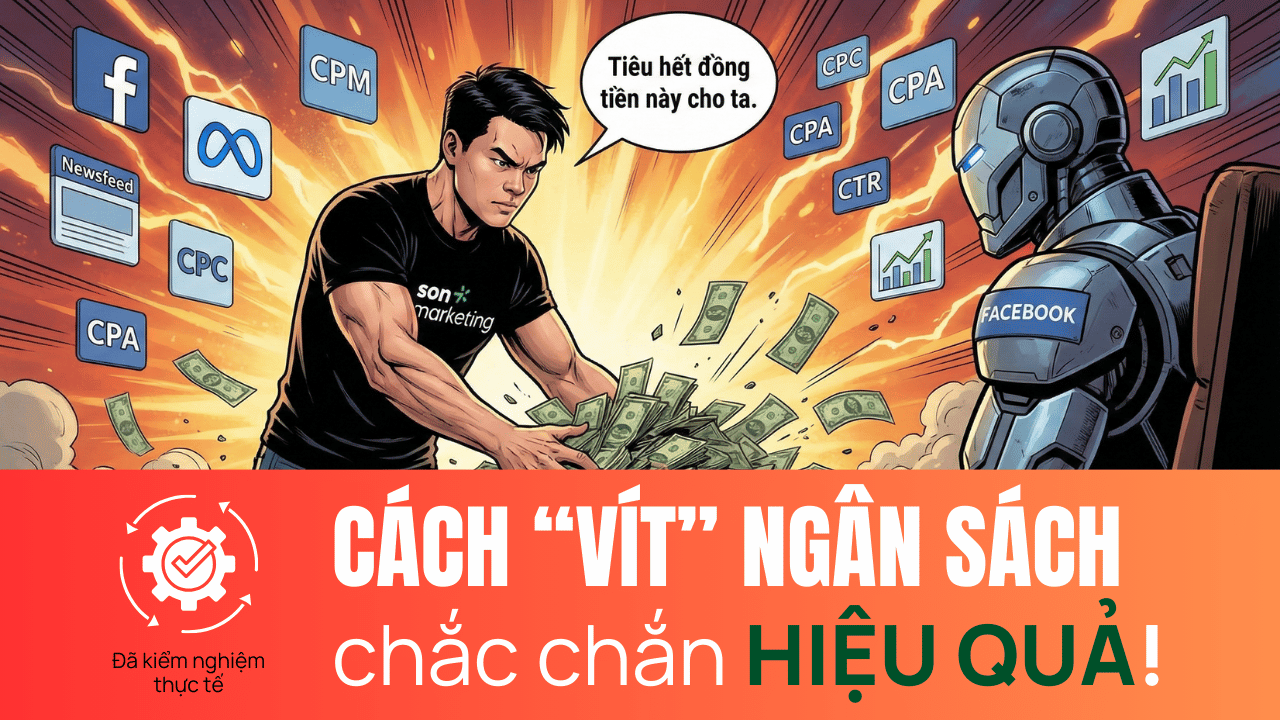 Chiến lược VÍT ngân sách FB Ads CHẮC CHẮN thành công!