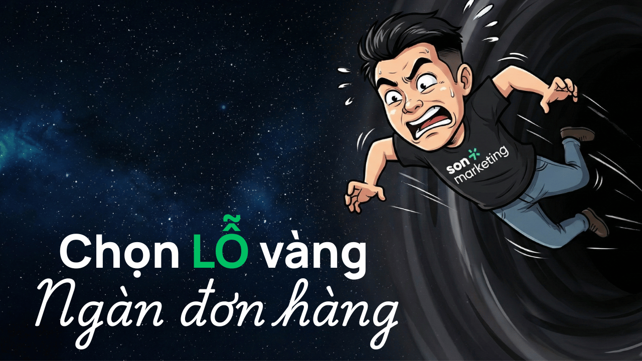 Chiến lược chọn sản phẩm win: CHỌN CÁI LỖ ĐẤY CHO SƠN!