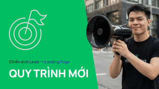 Lead Landing Page: Quy trình đo lường chuyển đổi MỚI