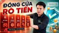 Thumbnail Anti-KIDS và Anti-APPs: Bảo vệ dòng tiền