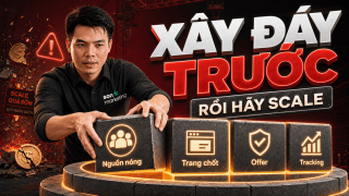 Đáy phễu: xây chắc nền móng trước khi mở phễu